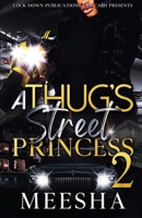 A Thug's Street Princess 2 1960993690 Book Cover