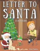 Letter to Santa Stationary: Dear Santa ... Christmas Wish List Great Gift Idea for Boys & Girls ( Vouchers ) Letters to Santa Claus Mailbox B08Q6TH5WR Book Cover