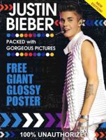 Justin Bieber: 100% Unauthorized 1438003846 Book Cover