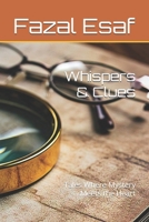 Whispers & Clues: Tales Where Mystery Meets the Heart B0F6LQPPJR Book Cover