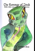 The Revenge of Zirak 0615222811 Book Cover