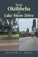 From Oktibbeha to Lake Shore Drive B0FCYQ6L8R Book Cover