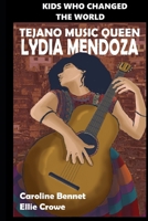 Tejano Music Queen Lydia Mendoza B08PKMHYZW Book Cover