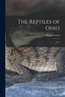 The Reptiles of Ohio: No.5 1016523882 Book Cover