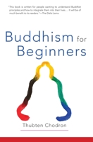 Buddhism for Beginners 1559391537 Book Cover