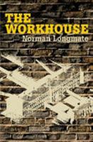 The Workhouse 0851170382 Book Cover