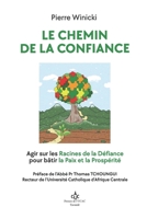 LE CHEMIN DE LA CONFIANCE 2848493550 Book Cover