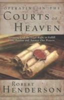 Operating in the Courts of Heaven 0899854818 Book Cover