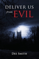 Deliver Us From Evil 1439208336 Book Cover