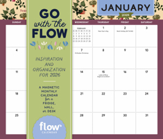 Go with the Flow: Inspiration and Organization for 2026: A Magnetic Monthly Calendar for Fridge, Wall, or Desk 1523532246 Book Cover