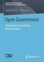 Open Government: Stärkung oder Schwächung der Demokratie? (Studien der Bonner Akademie für Forschung und Lehre praktischer Politik) 3658240067 Book Cover