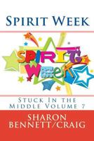 Spirit Week 1542382076 Book Cover