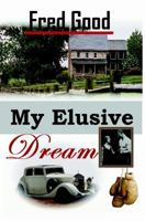 My Elusive Dream 0980061164 Book Cover