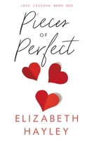 Pieces of Perfect 1642632341 Book Cover