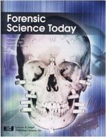 Forensic Science Today 1933264616 Book Cover