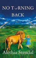 No Turning Back 1647650186 Book Cover