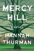 Mercy Hill : A Novel 0385551827 Book Cover