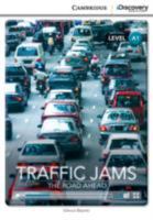 Traffic Jams: The Road Ahead Beginning Book with Online Access 1107674689 Book Cover