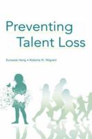 Preventing Talent Loss 0805857133 Book Cover