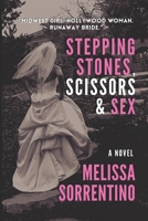 Stepping Stones, Scissors & Sex B08DC69GXF Book Cover