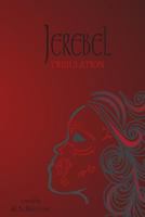 Jerebel: Tribulation 1533406650 Book Cover