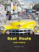 Beat Route Journeys Through Six Countries 0575067004 Book Cover