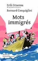 Les Mots immigrés 2234092612 Book Cover