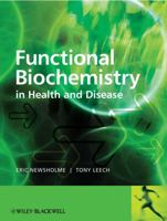 Functional Biochemistry in Health and Disease 0471931659 Book Cover