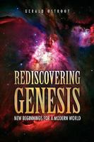 Rediscovering Genesis 1441589872 Book Cover