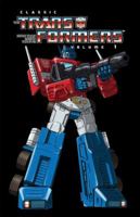 The Transformers Classics, Volume 1 1600109357 Book Cover