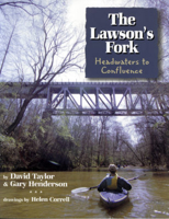 The Lawson's Fork: Headwaters to Confluence 1891885138 Book Cover