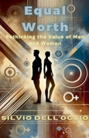Equal worth B0DX1S1GGT Book Cover