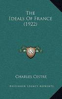 The Ideals Of France 1167222016 Book Cover