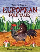 European Folk Tales 1608604322 Book Cover