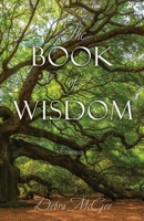 The Book of Wisdom: Testimonies 1662856342 Book Cover