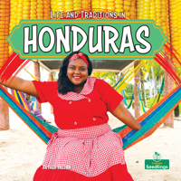 Life and Traditions in Honduras (Little World Traditions) 1039891004 Book Cover
