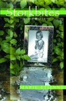 Storkbites: A Memoir 0974847402 Book Cover