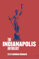 The Indianapolis Anthology 1948742918 Book Cover