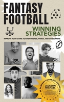 Fantasy Football Winning Strategies 1736180827 Book Cover