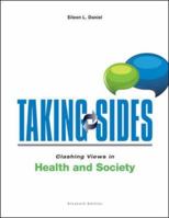 Taking Sides: Clashing Views in Health and Society 0078139562 Book Cover