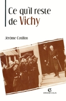 Ce qu'il reste de Vichy 2200263821 Book Cover