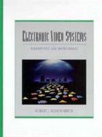 Electronic Video Systems: Diagnostics and Maintenance 0024080136 Book Cover