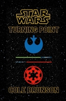 Star Wars: Turning Point 1387586025 Book Cover