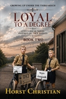 Loyal To A Degree 1491068132 Book Cover