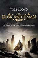 The Dusk Watchman 0575085576 Book Cover