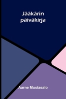 Jääkärin päiväkirja (Finnish Edition) 9377786312 Book Cover