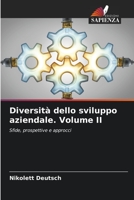 Diversità dello sviluppo aziendale. Volume II 6205685507 Book Cover