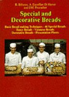 Special and Decorative Breads 0470250054 Book Cover