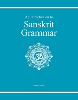 An Introduction to Sanskrit Grammar B0BRDKR37Y Book Cover