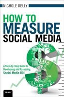 Measure Up: A Step-By-Step Guide to Social Media Measurement 0789749858 Book Cover